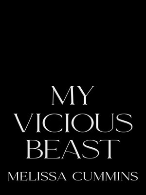 cover image of My Vicious Beast